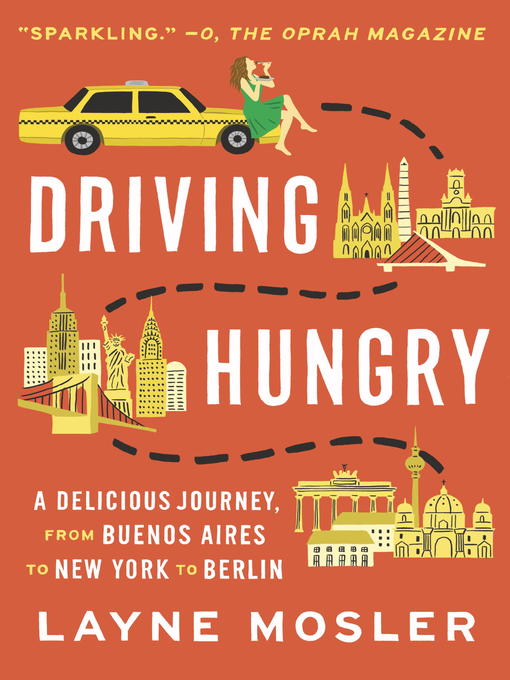 Title details for Driving Hungry by Layne Mosler - Available